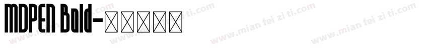 MDPEN Bold字体转换